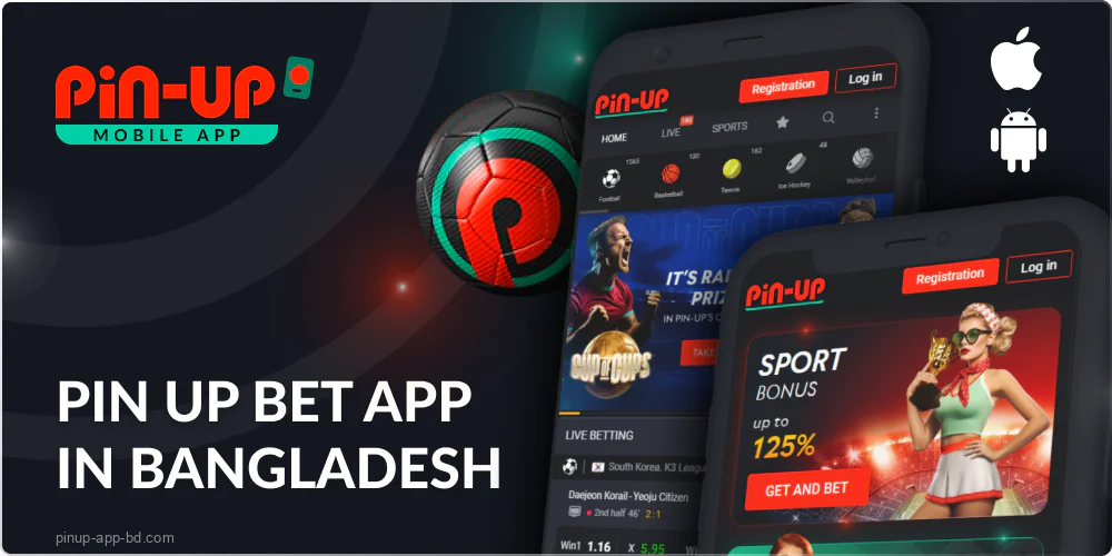 Pin Up app for sports betting in Bangladesh