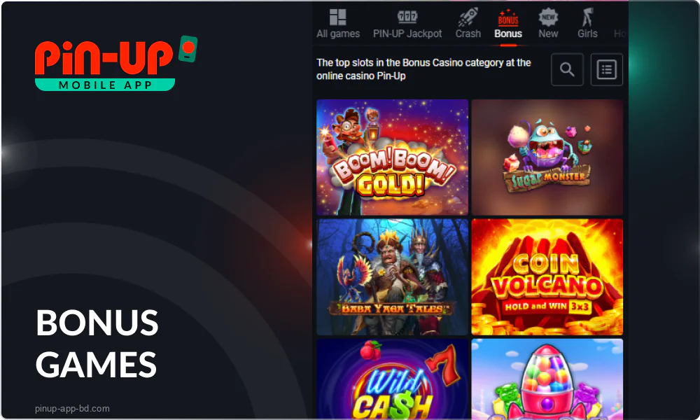 Bonus Games in the Pin Up Casino app