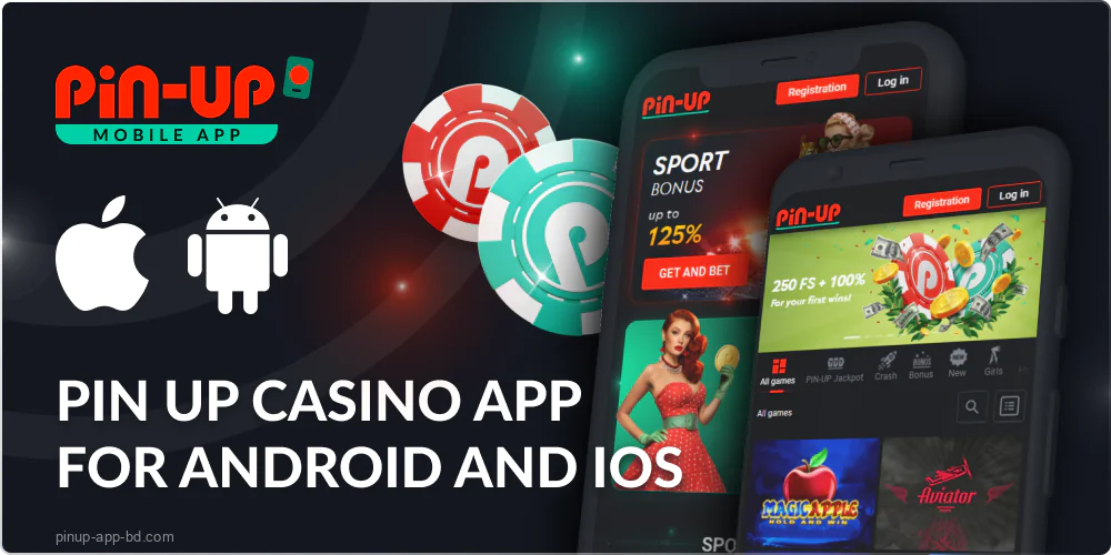 Pin Up Casino app in Bangladesh