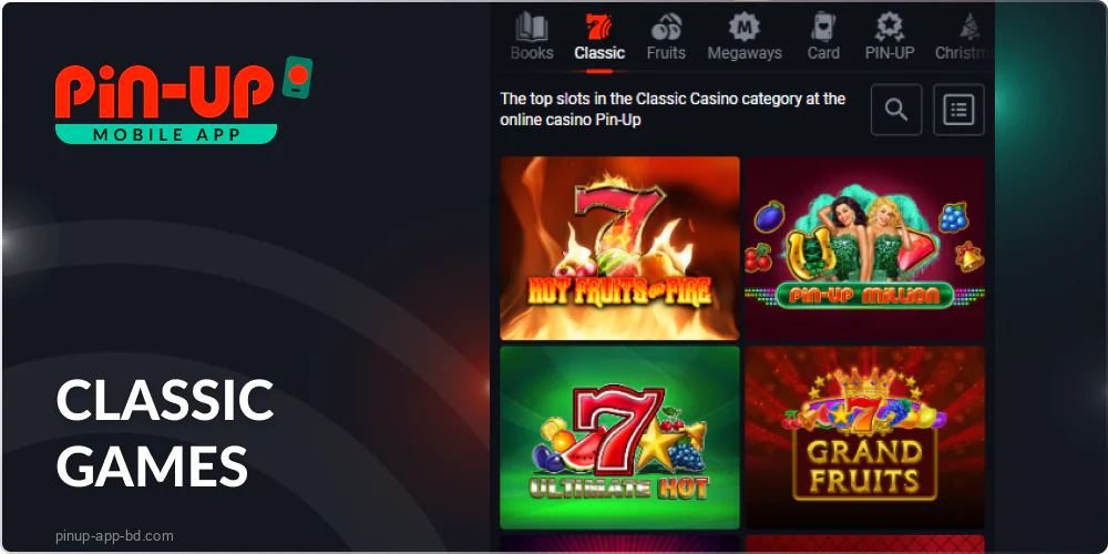 Classic Games in the Pin Up Casino app