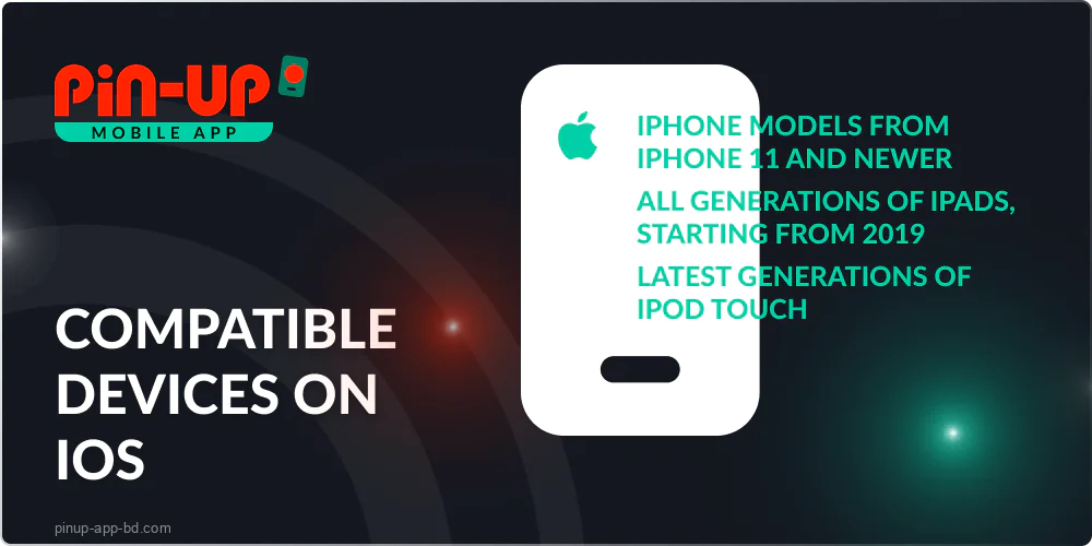iOS compatible devices for the Pin Up app