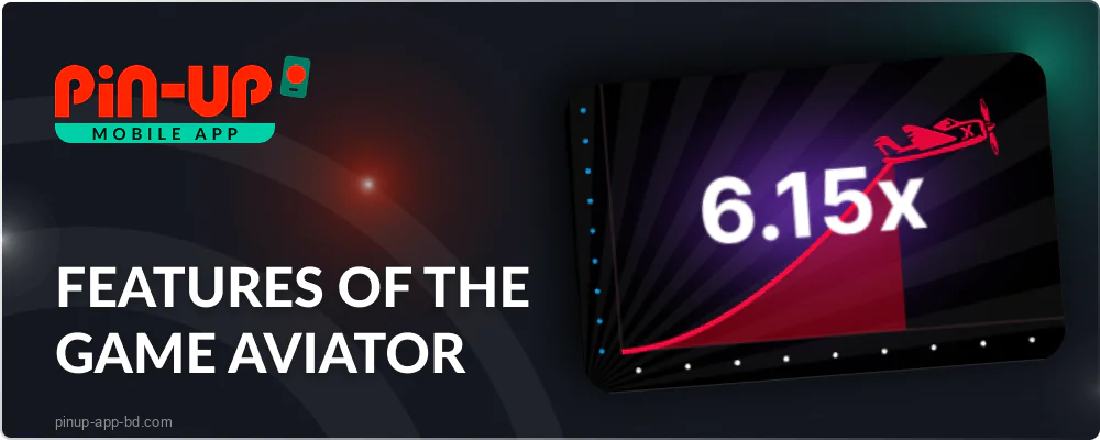 Aviator game functions in the Pin Up Casino app