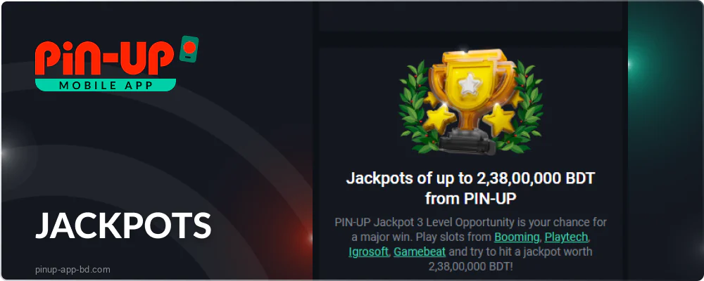 Jackpots on the Pin Up Casino app