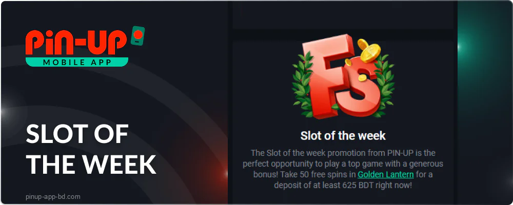 Slot of the Week on the Pin Up Casino app