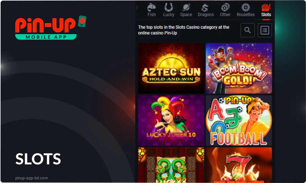 Slots in the Pin Up Casino app