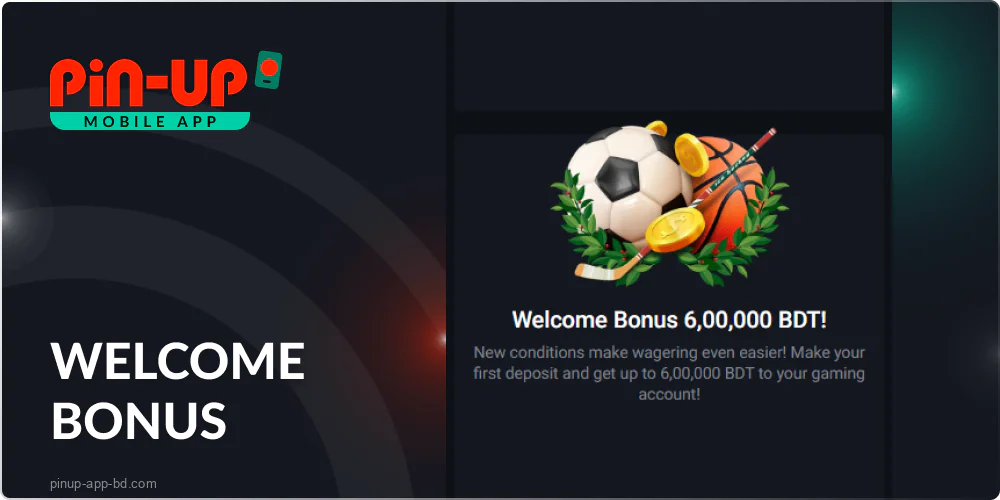 Welcome bonus for bettors in the Pin Up Bet app