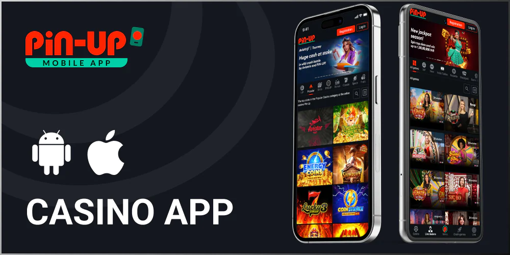 Android and iOS Pin Up Casino App