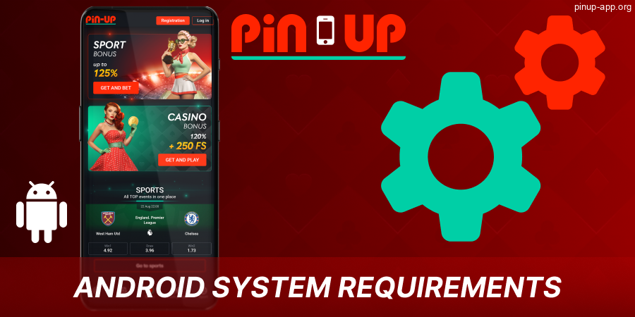 Parameters of the Pin Up Android app