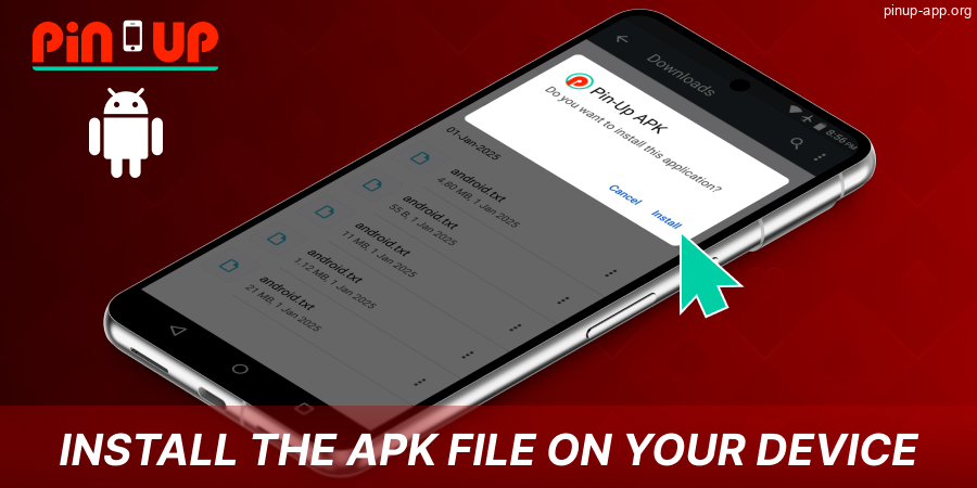 Install the Pin Up App APK